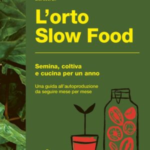 L’orto Slow Food
