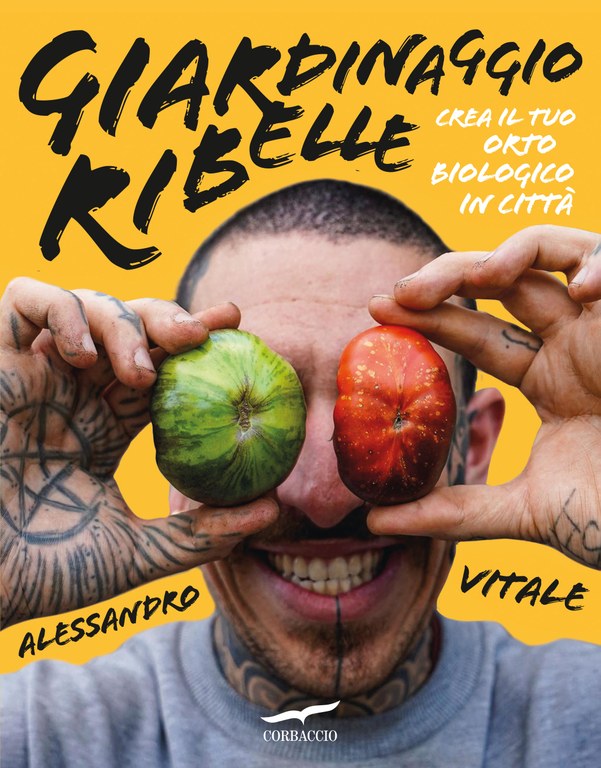 Giardinaggio Ribelle (Alessandro Vitale)